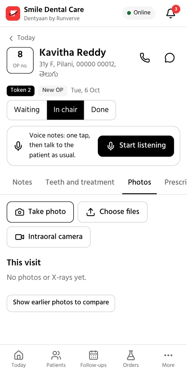 A visit in Dentyaan: a Start listening button for voice notes, and an Intraoral camera button next to Take photo.